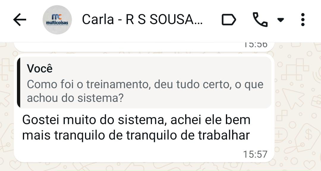 Cliente elogiando a facilidade do sistema